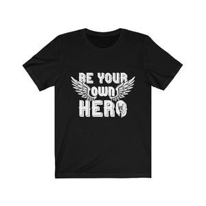 Be Your Own Hero