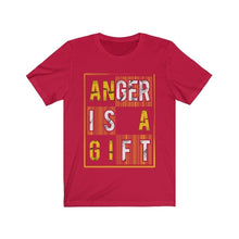 Load image into Gallery viewer, Anger is a Gift