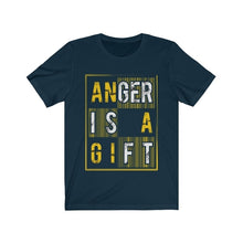 Load image into Gallery viewer, Anger is a Gift