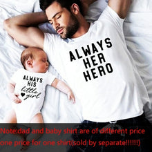 Load image into Gallery viewer, Always Her Hero Always His Little Girl Daddy and Daughter Shirts Gift