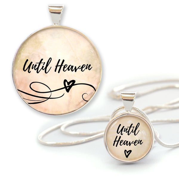 "Until Heaven" Silver-Plated Christian Pendant Necklace - 3 Sizes - Sophornlilly