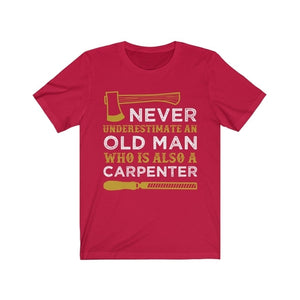 Never Understand an Old Man Carpenter