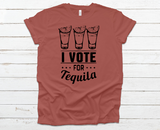 VOTE FOR TEQUILA