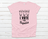 VOTE FOR TEQUILA