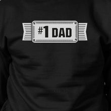 Load image into Gallery viewer, #1 Dad Unisex Black Sweatshirt For Men Perfect - Sophornlilly