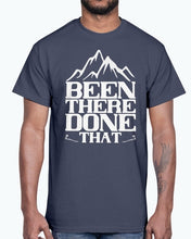 Load image into Gallery viewer, Been there, done that - Climbing- Cotton Tee