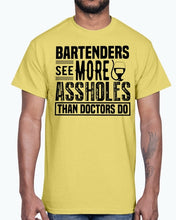 Load image into Gallery viewer, Bartenders See more A-holes - Bartender - Cotton Tee
