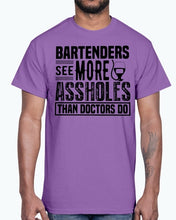 Load image into Gallery viewer, Bartenders See more A-holes - Bartender - Cotton Tee